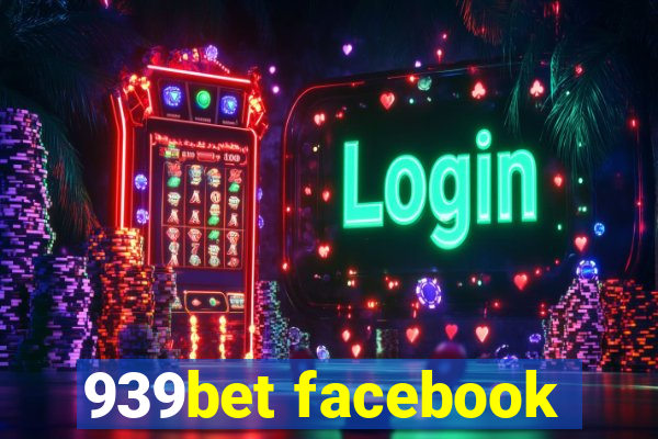 939bet facebook