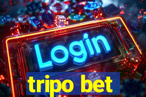 tripo bet