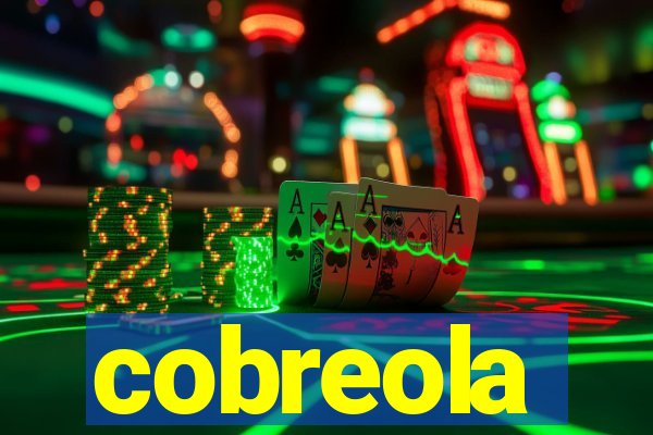 cobreola