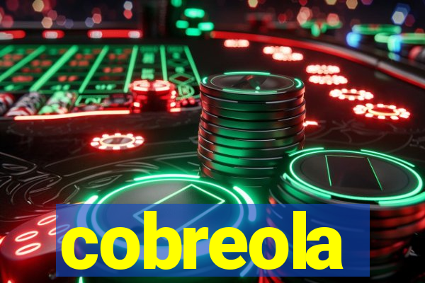 cobreola