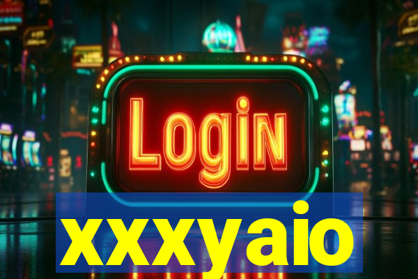 xxxyaio