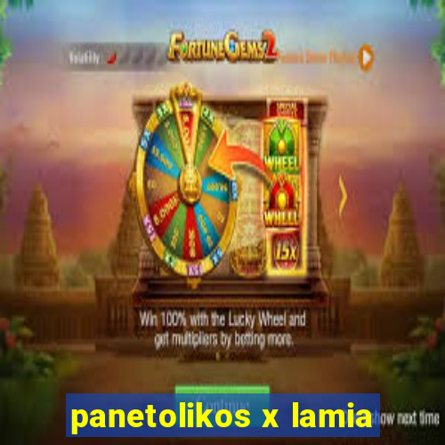 panetolikos x lamia