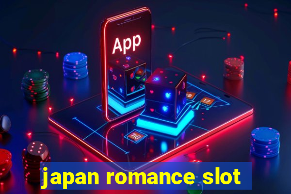 japan romance slot