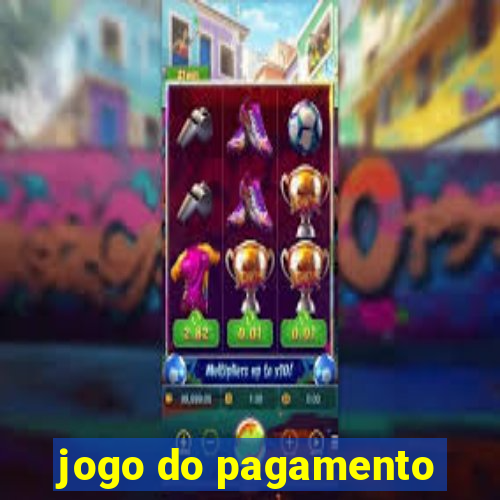 jogo do pagamento