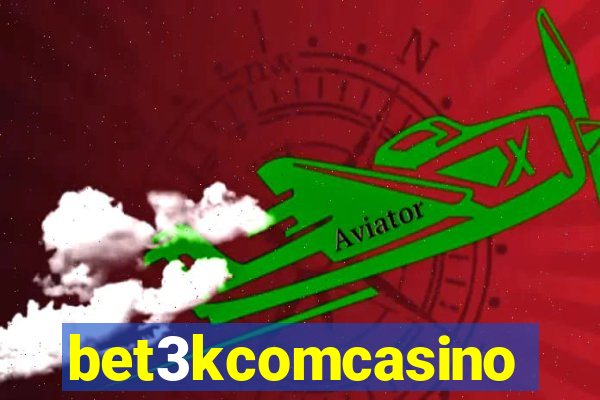 bet3kcomcasino