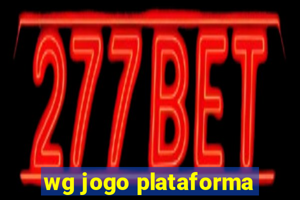 wg jogo plataforma