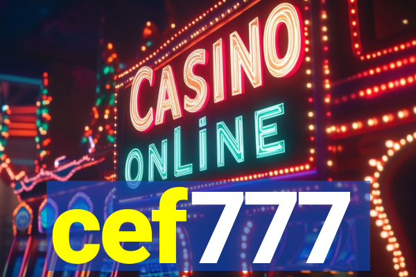 cef777