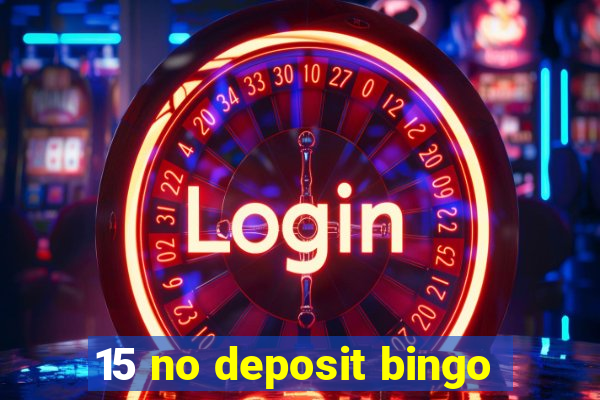 15 no deposit bingo