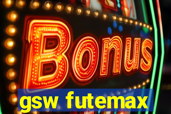 gsw futemax