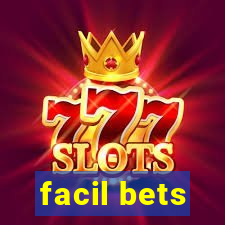 facil bets