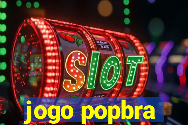 jogo popbra