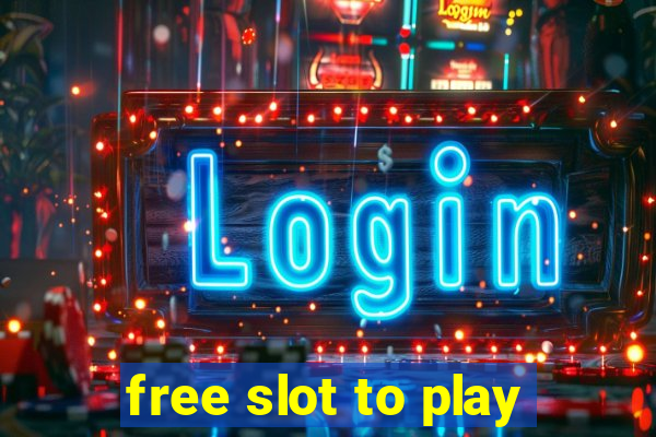 free slot to play