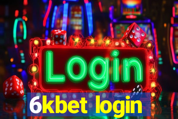 6kbet login