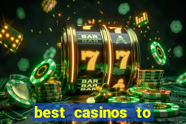 best casinos to play online