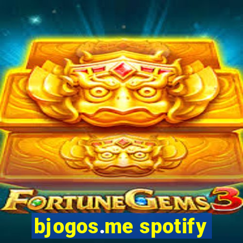 bjogos.me spotify