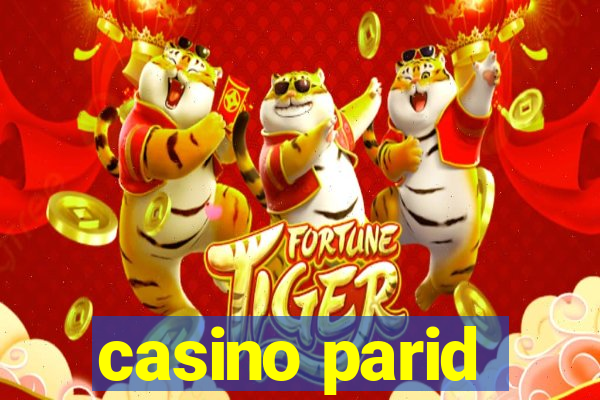 casino parid