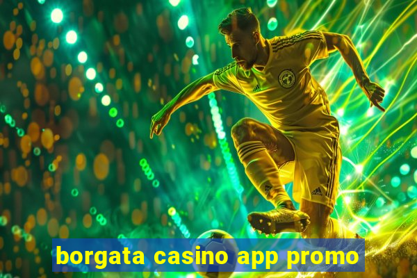 borgata casino app promo