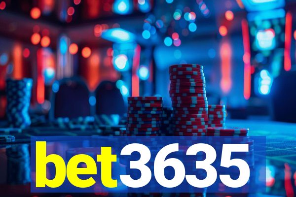 bet3635