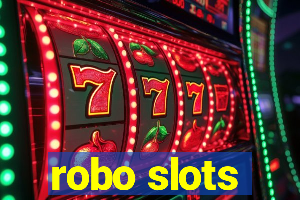 robo slots