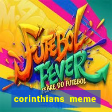 corinthians meme serie b