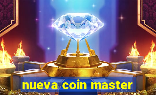 nueva coin master