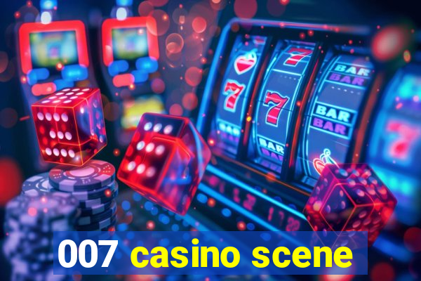 007 casino scene