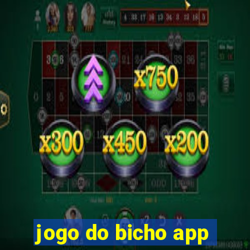 jogo do bicho app