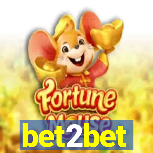 bet2bet