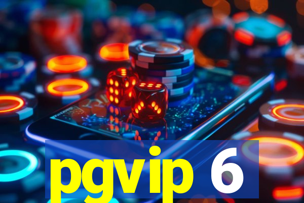 pgvip 6