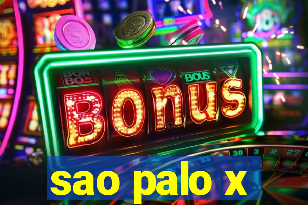 sao palo x