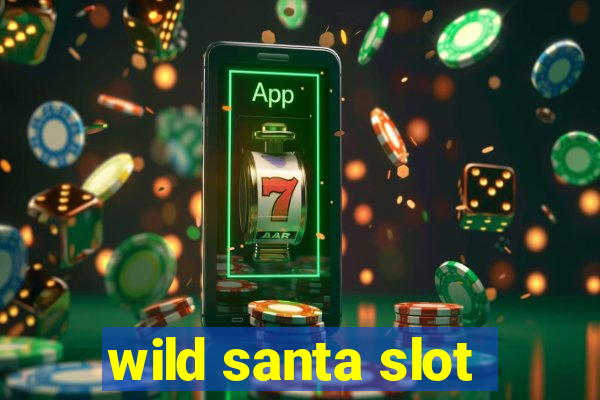 wild santa slot