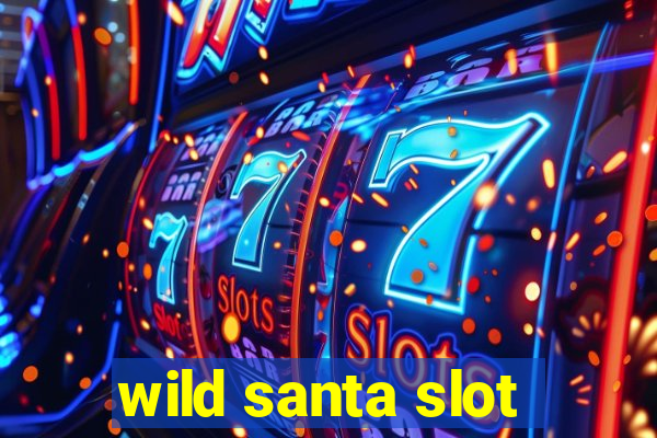 wild santa slot