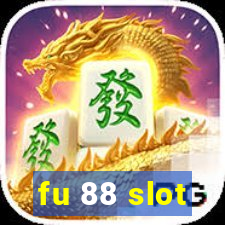 fu 88 slot