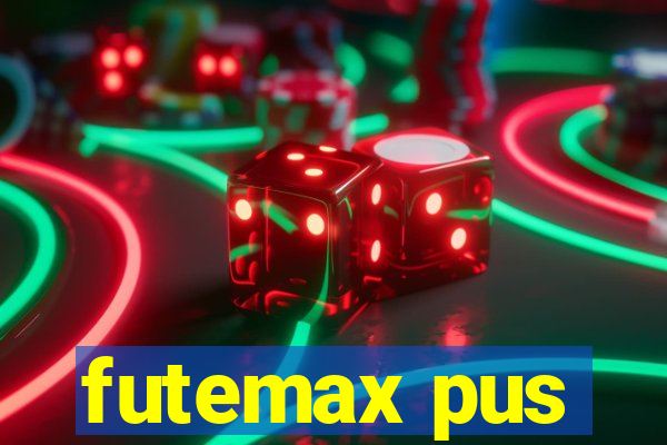 futemax pus