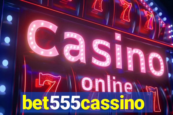 bet555cassino