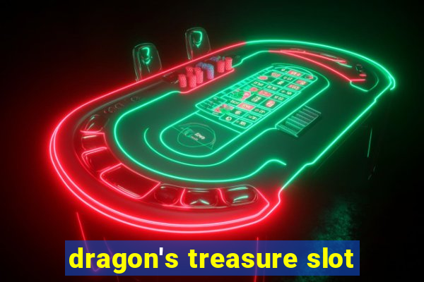 dragon's treasure slot