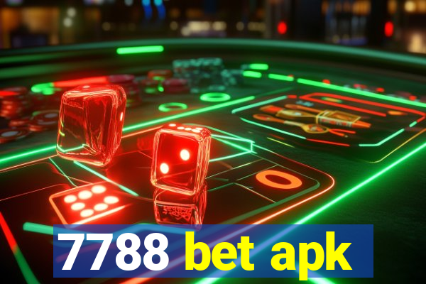 7788 bet apk