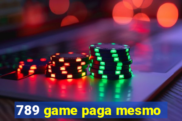 789 game paga mesmo