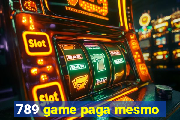 789 game paga mesmo