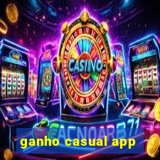 ganho casual app