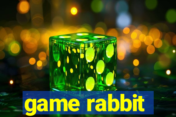 game rabbit