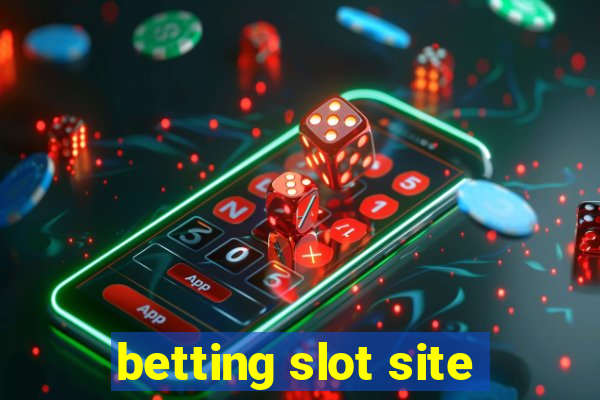 betting slot site