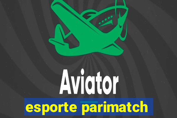 esporte parimatch