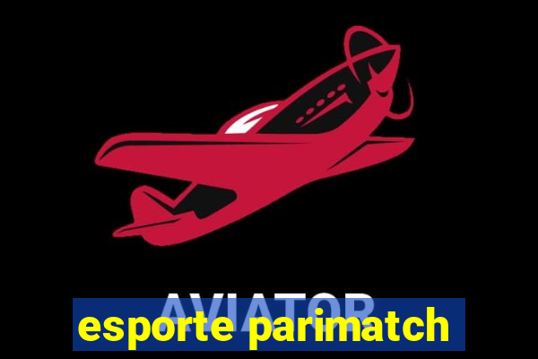 esporte parimatch