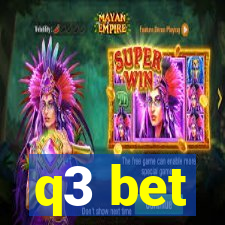 q3 bet