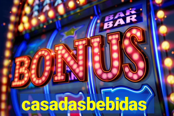 casadasbebidas