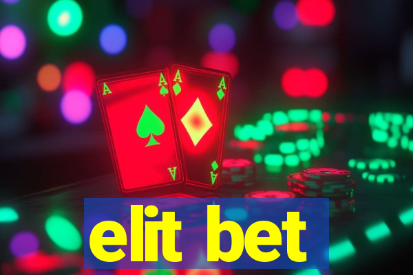 elit bet