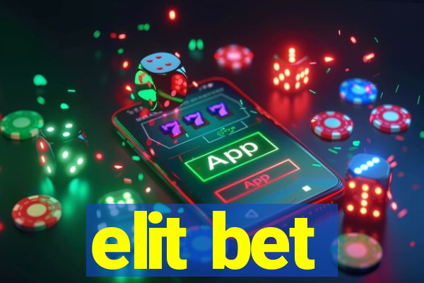 elit bet