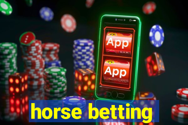 horse betting