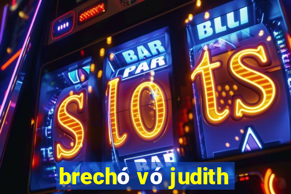 brechó vó judith